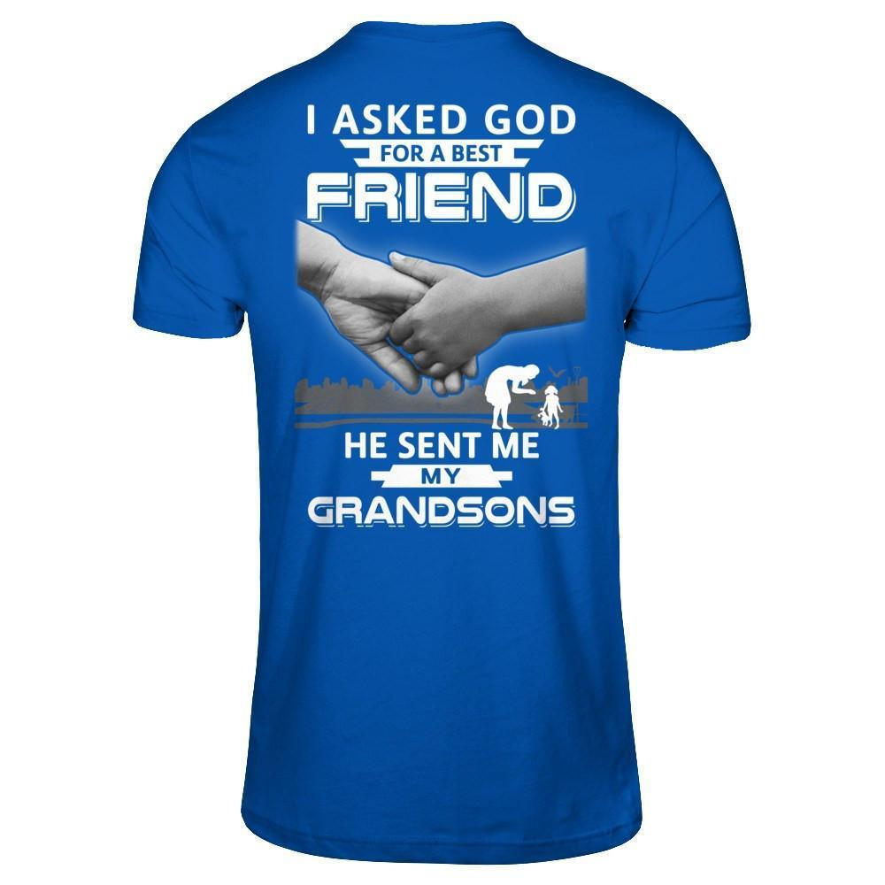 I Asked God For A Best Friend He Sent Me My Grandsons-T-Shirt & Hoodie-Premium T-Shirt-Royal