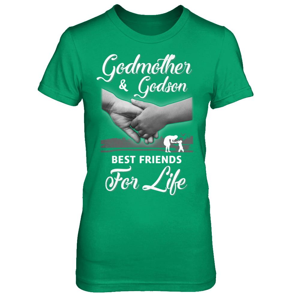 God-Mother God-Son Best Friends For Life Mothers Day-T-Shirt & Hoodie-Women's T-Shirt-Irish Green