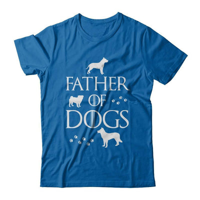 Father Of Dogs Dog Lover-T-Shirt & Hoodie-Classic T-Shirt-Royal