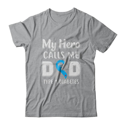 Son Daughter My Hero Calls Me Dad T1D Type1 Diabetes-T-Shirt & Hoodie-Classic T-Shirt-Sport Grey