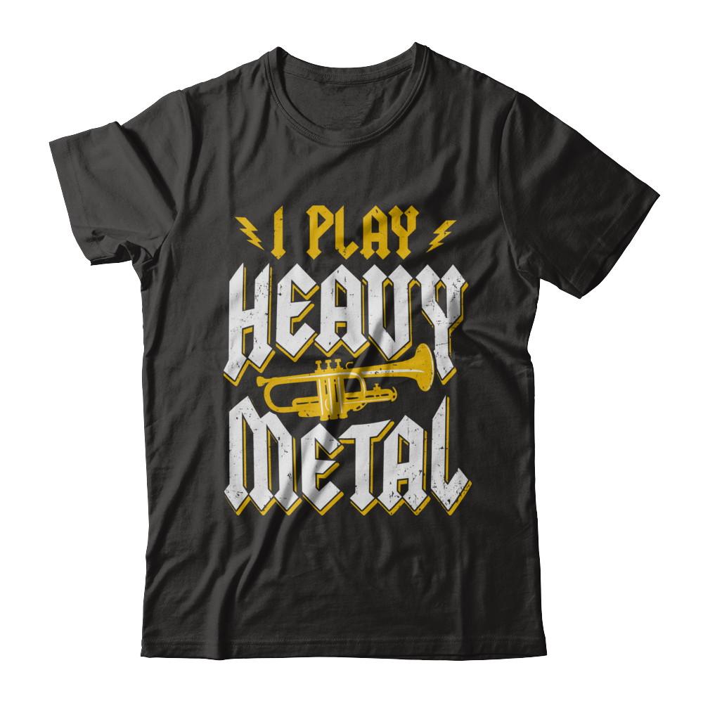 I Play Heavy Metal Trumpet Music Player