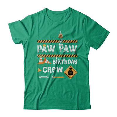 Paw Paw Birthday Crew Construction Birthday Party Gift-T-Shirt & Hoodie-Classic T-Shirt-Kelly Green