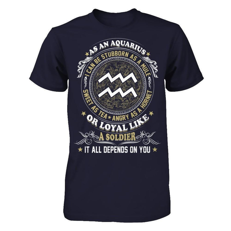 As An Aquarius I Can Be Stubborn As A Mule-T-Shirt & Hoodie-Premium T-Shirt-Midnight Navy