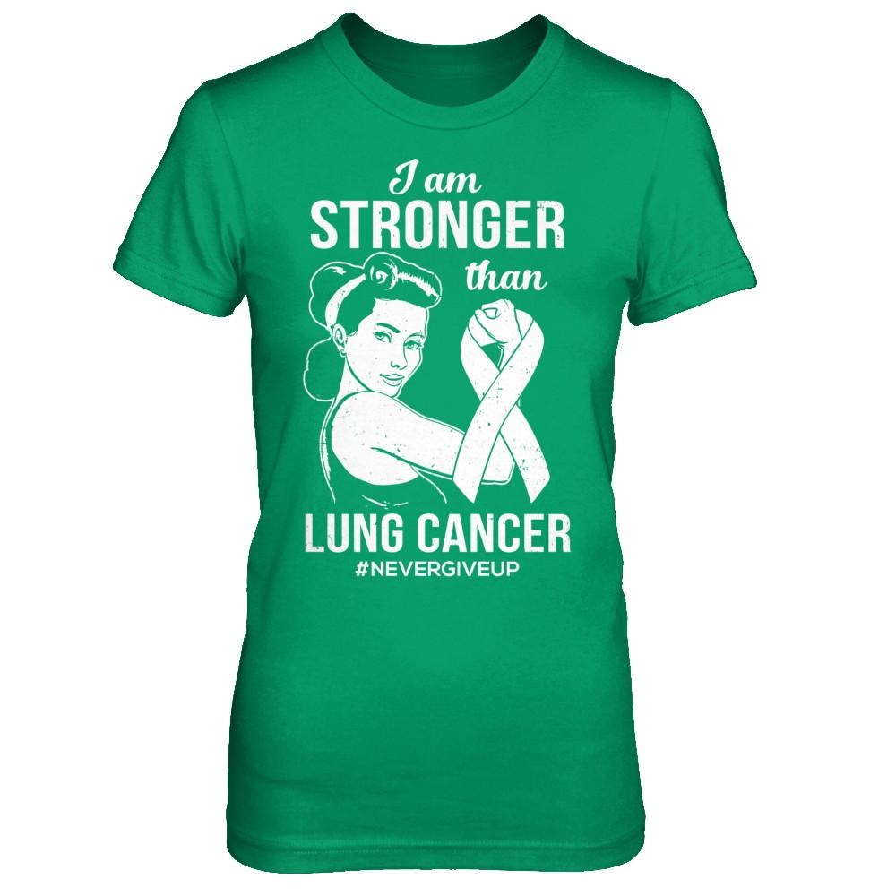 I Am Stronger Than Lung Cancer Awareness Support-T-Shirt & Hoodie-Women's T-Shirt-Irish Green