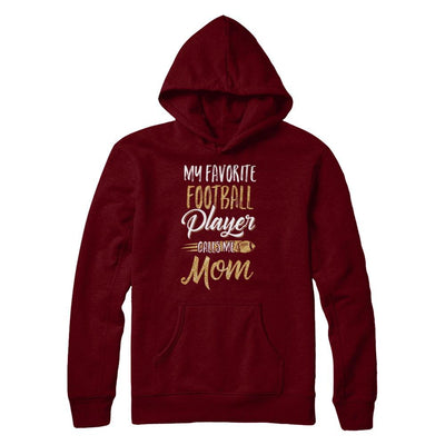 My Favorite Football Player Calls Me Mom Gifts-T-Shirt & Hoodie-Pullover Hoodie-Maroon