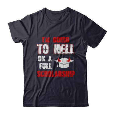 I'm Going To Hell On A Full Scholarship-T-Shirt & Hoodie-Premium T-Shirt-Midnight Navy