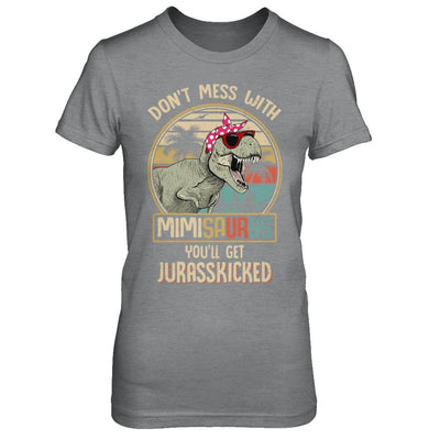 Don't Mess With Mimisaurus You'll Get Jurasskicked-T-Shirt & Hoodie-Women's T-Shirt-Sport Grey