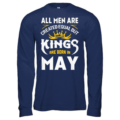 All Men Are Created Equal But Kings Are Born In May-T-Shirt & Hoodie-Bella Canvas - Unisex Jersey Long Sleeve Tee-Navy
