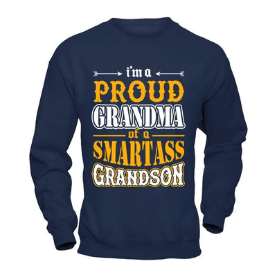 I'm A Proud Grandma Of A Smartass Grandson-T-Shirt & Hoodie-Crewneck Sweatshirt-Navy