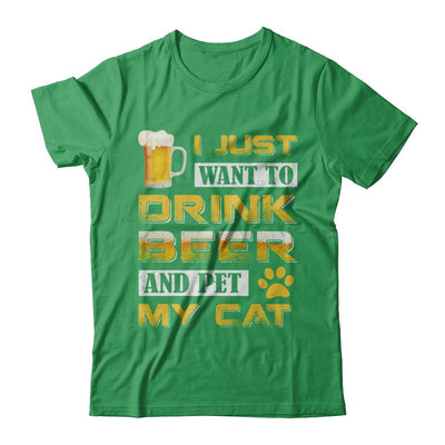 I Just Want To Drink Beer And Pet My Cat-T-Shirt & Hoodie-Premium T-Shirt-Kelly Green