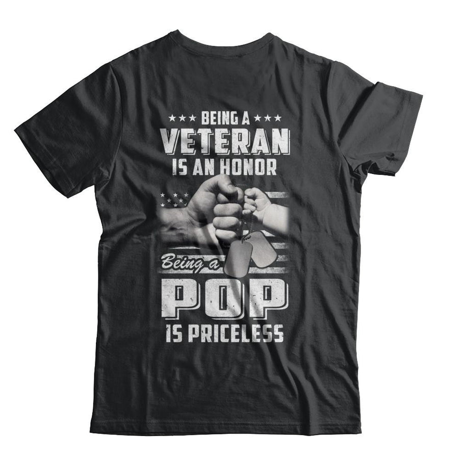 Being A Veteran Is An Honor Being A Pop Is Priceless-T-Shirt & Hoodie-Classic T-Shirt-Black