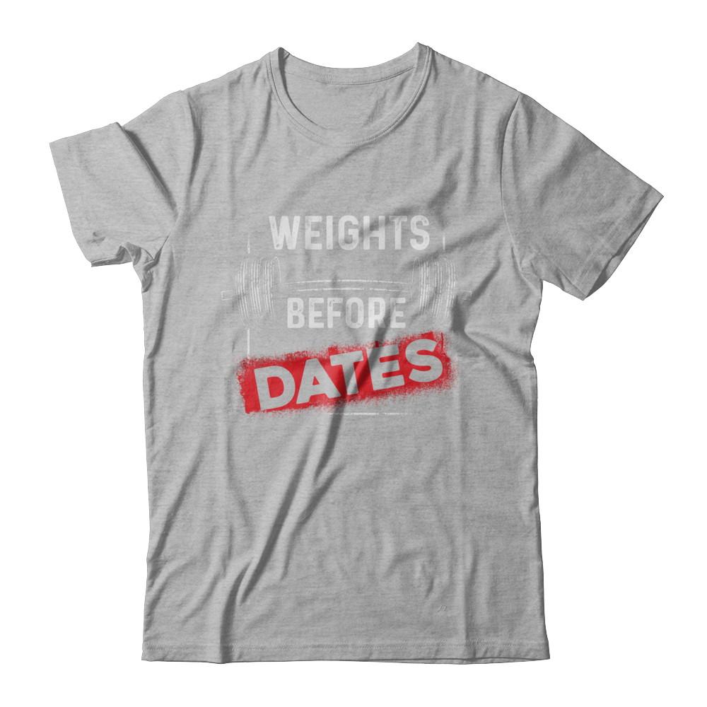 Weights Before Dates Gym Weight Lifting-T-Shirt & Hoodie-Premium T-Shirt-Heather Gray