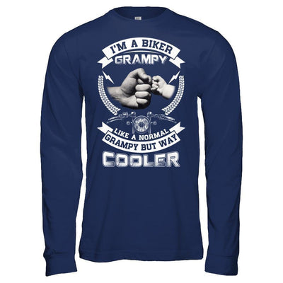 I'm A Biker Grampy Like A Normal Grampy But Way Cooler-T-Shirt & Hoodie-Long Sleeve T-Shirt-Navy