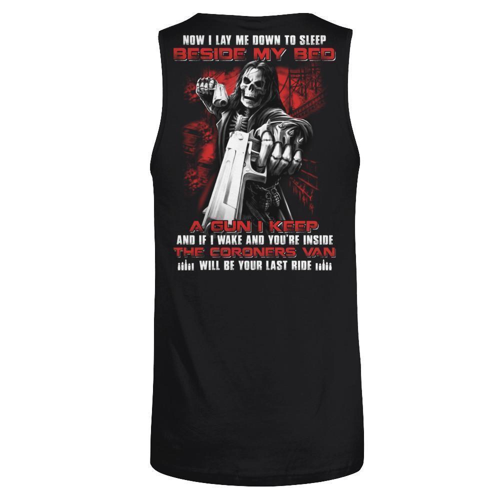 Now I Lay Me Down To Sleep Beside My Bed A Gun I Keep-T-Shirt & Hoodie-Unisex Tank-Black