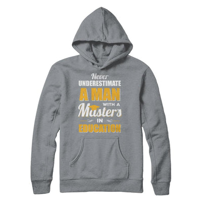 Man With A Masters In Education Degree Graduation Gift-T-Shirt & Hoodie-Pullover Hoodie-Light Steel