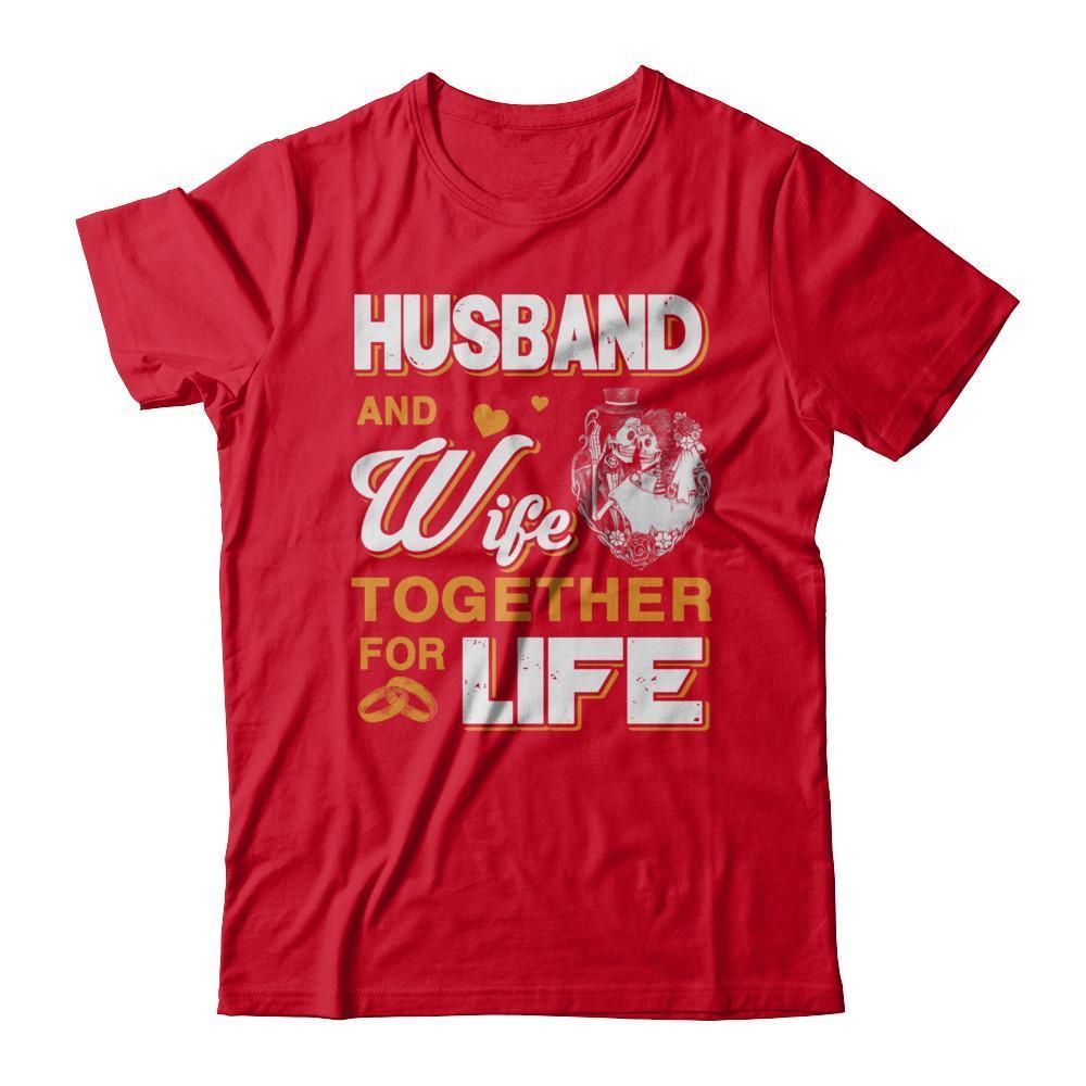 Husband And Wife Together For Life-T-Shirt & Hoodie-Premium T-Shirt-Red