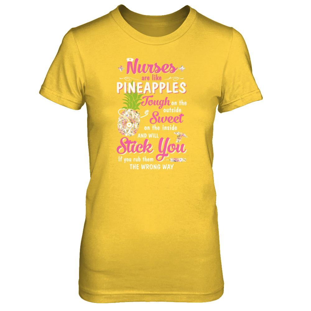 Funny Nurses Are Like Pineapples CNA Nursing Gift-T-Shirt & Tank Top-Women's T-Shirt-Daisy
