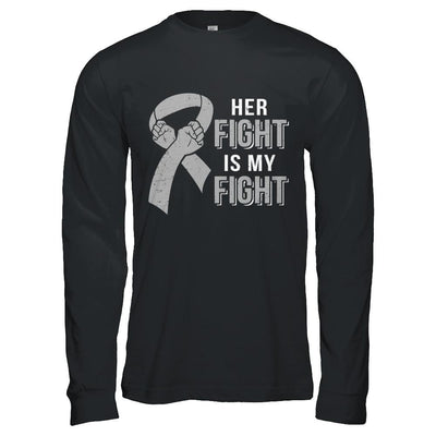 Her Fight Is My Fight Brain Cancer Parkinson's Disease-T-Shirt & Hoodie-Long Sleeve T-Shirt-Black