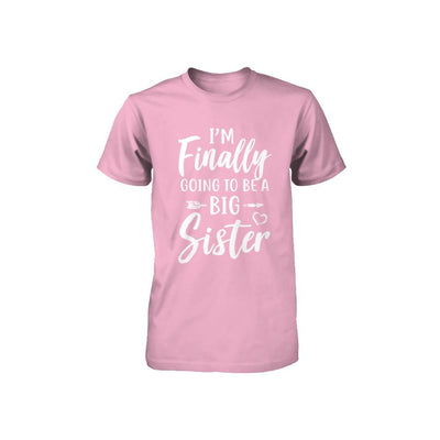 Cute I Am Finally Going To Be A Big Sister Youth-Youth Shirt-Toddler T-Shirt-Pink