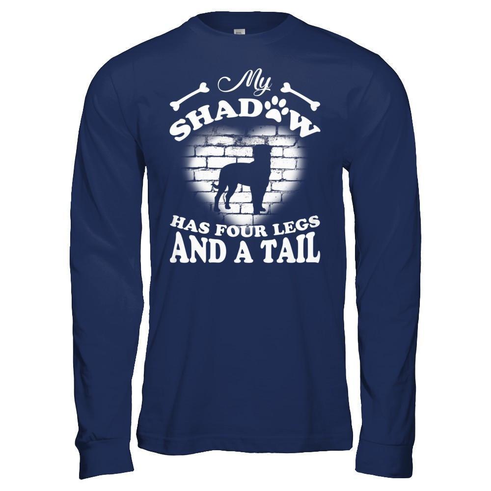My Shadow Has Four Legs And A Tail Dog Lovers-T-Shirt & Hoodie-Long Sleeve T-Shirt-Navy
