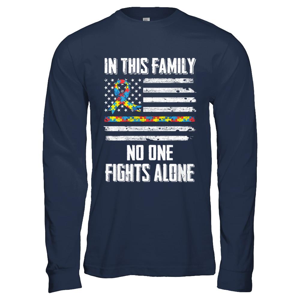 In This Family No One Fights Alone Autism Awareness-T-Shirt & Hoodie-Long Sleeve T-Shirt-Navy