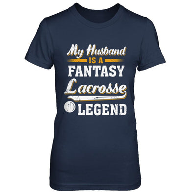 My Husband Is A Fantasy Lacrosse Legend-T-Shirt & Hoodie-Women's T-Shirt-Navy