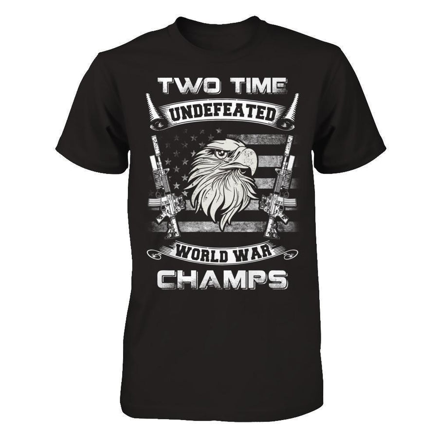 Ww1 Ww2 Champions 2 Time Undefeated World War Champs-T-Shirt & Hoodie-Classic T-Shirt-Black