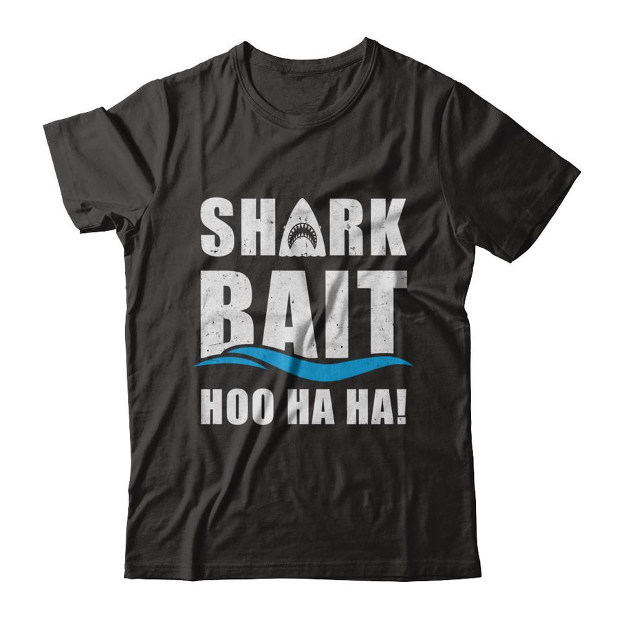 Funny Shark Bait Hoo Ha Ha Shark-T-Shirt & Hoodie-Classic T-Shirt-Black