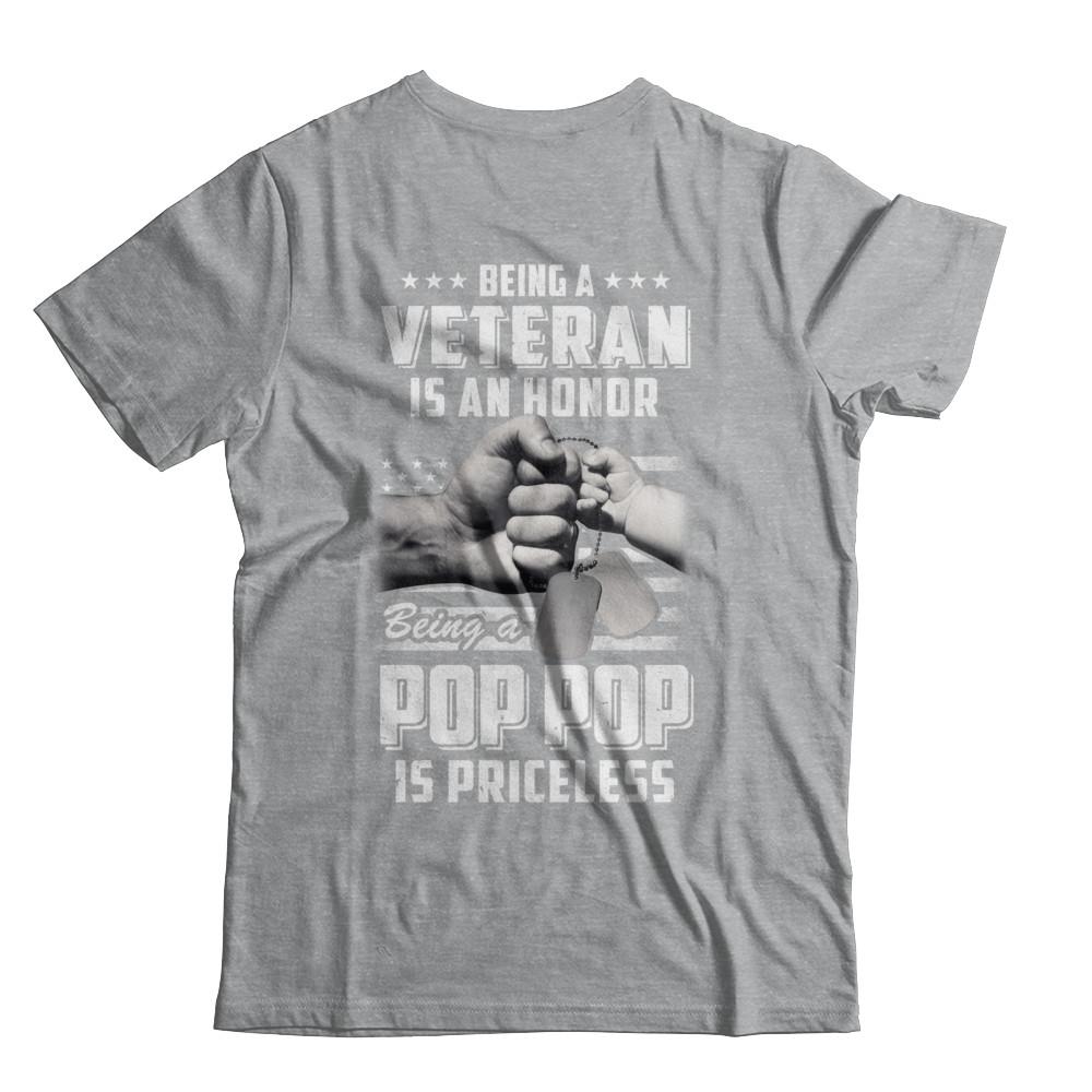 Being A Veteran Is An Honor Being A Pop Pop Is Priceless-T-Shirt & Hoodie-Classic T-Shirt-Sport Grey