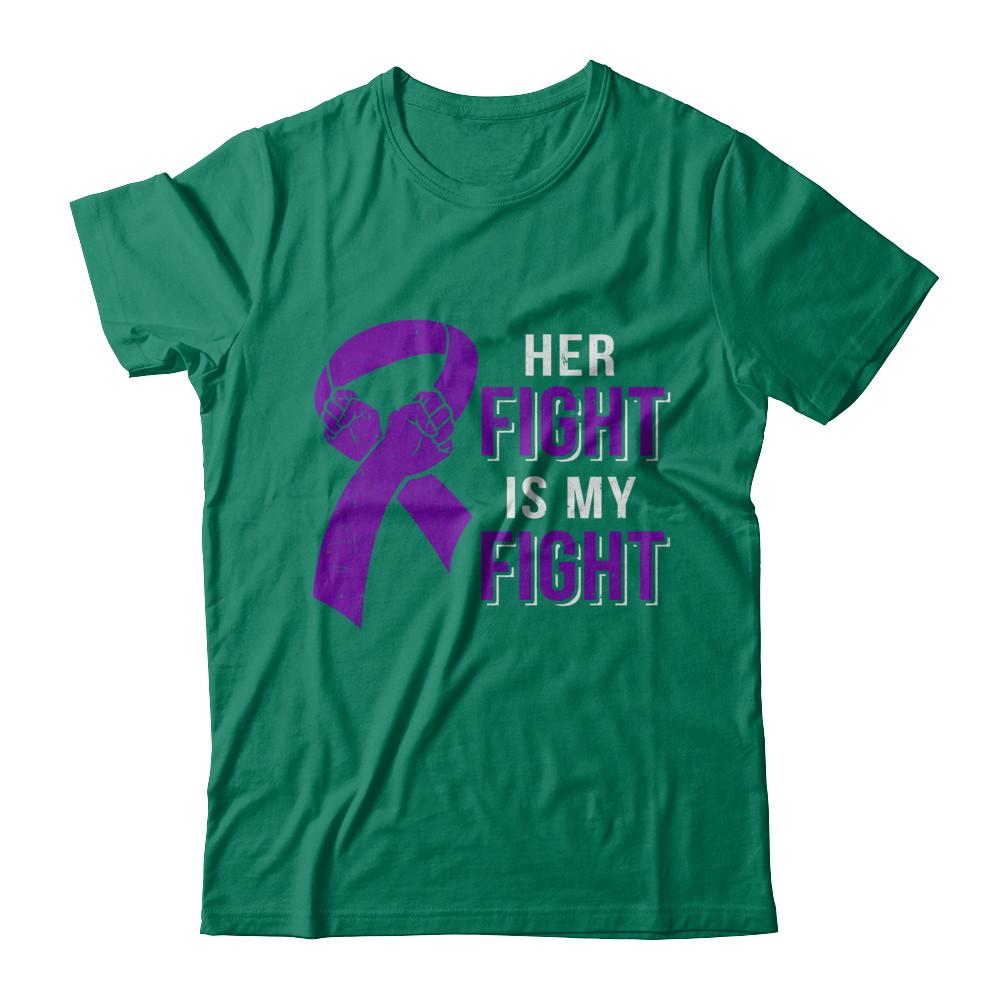 Her Fight Is My Fight Alzheimers Pancreatic Cancer Awareness-T-Shirt & Hoodie-Classic T-Shirt-Kelly Green