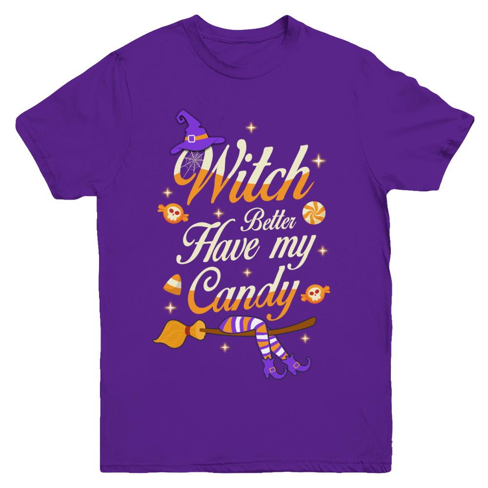 Costume Halloween Witch Better Have My Candy Youth-Youth Shirt-Youth T-Shirt-Purple