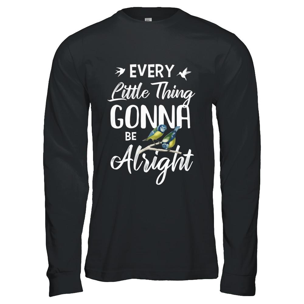 Every Little Thing Gonna Be Alright-T-Shirt & Hoodie-Long Sleeve T-Shirt-Black