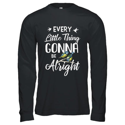 Every Little Thing Gonna Be Alright-T-Shirt & Hoodie-Long Sleeve T-Shirt-Black