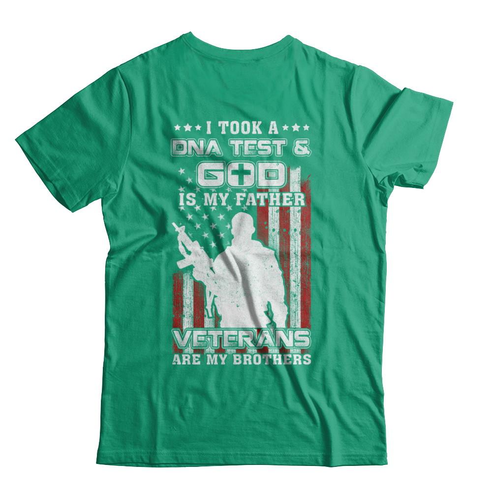I Took A Dna Test God Is My Father Veterans Brothers-T-Shirt & Hoodie-Classic T-Shirt-Kelly Green