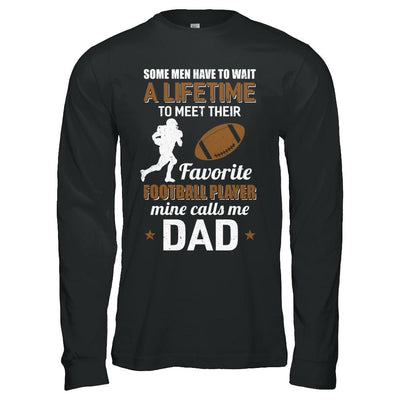 Funny My Favorite Football Player Calls Me Dad-T-Shirt & Hoodie-