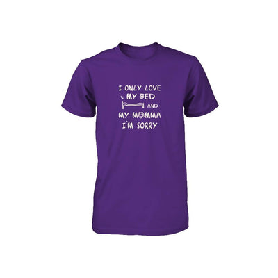 I Only Love My Bed And My Momma Youth-Youth Shirt-