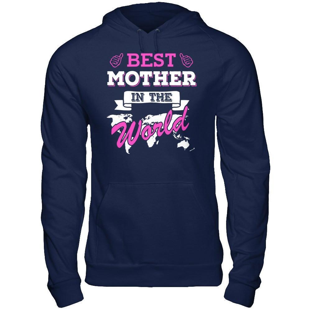 Best Mother In The World-T-Shirt & Hoodie-Pullover Hoodie-Navy