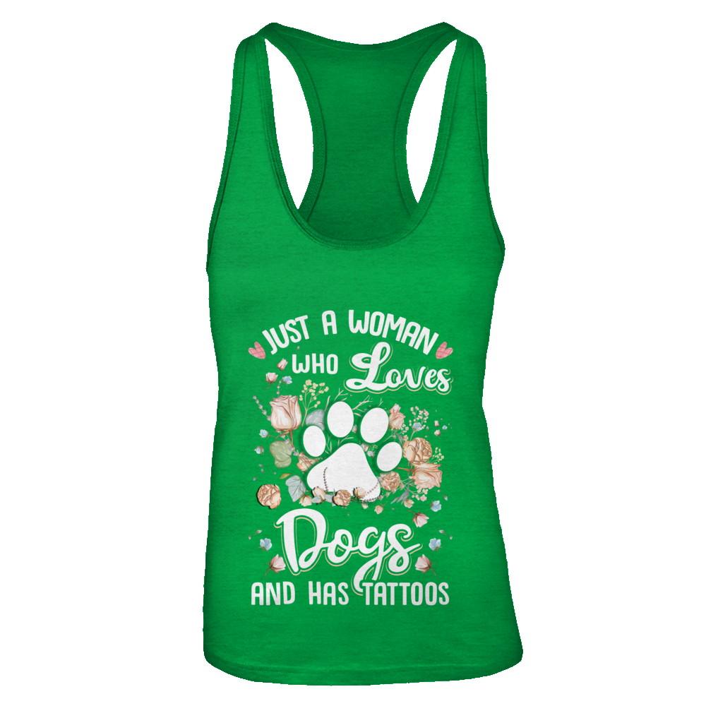 Just A Woman Who Loves Dogs And Have Tattoos-T-Shirt & Tank Top-Women's Ideal Racerback Tank-Kelly Green