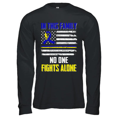 In This Family No One Fights Alone Down Syndrome-T-Shirt & Hoodie-Long Sleeve T-Shirt-Black