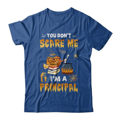 You Don't Scare Me I'm A Principal Halloween Costume-T-Shirt & Hoodie-Classic T-Shirt-Royal