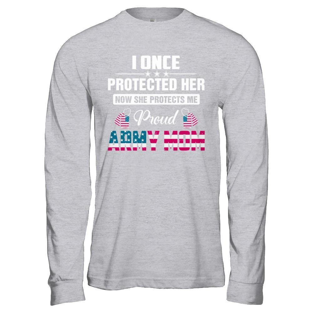 I Once Protected Her She Protects Me Proud Army Mom-T-Shirt & Hoodie-Long Sleeve T-Shirt-Sport Grey
