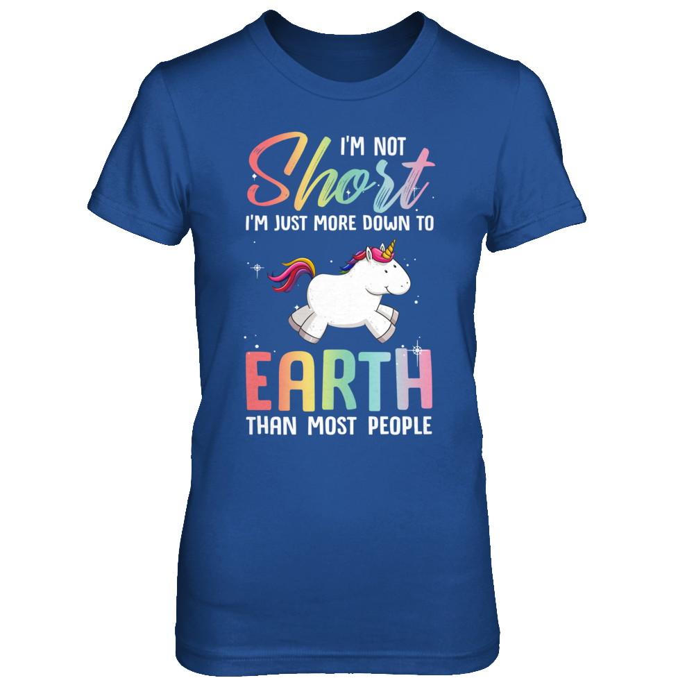 I'm Not Short Im Just More Down To Earth Than People Unicorn-T-Shirt & Hoodie-Women's T-Shirt-Royal