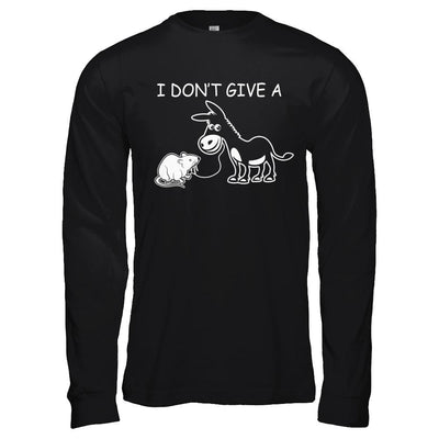 I Don't Give A Rats Funny-T-Shirt & Hoodie-Long Sleeve T-Shirt-Black