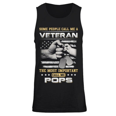Some People Call Me Veteran The Most Important Call Me Pops-T-Shirt & Hoodie-Unisex Tank-Black