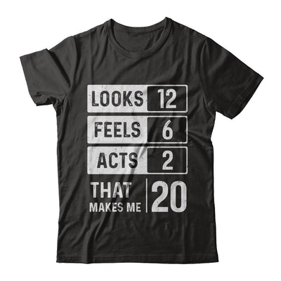 2001 20th Years Old Birthday Looks Feels Acts Make Me 20th-T-Shirt & Hoodie-Classic T-Shirt-Black