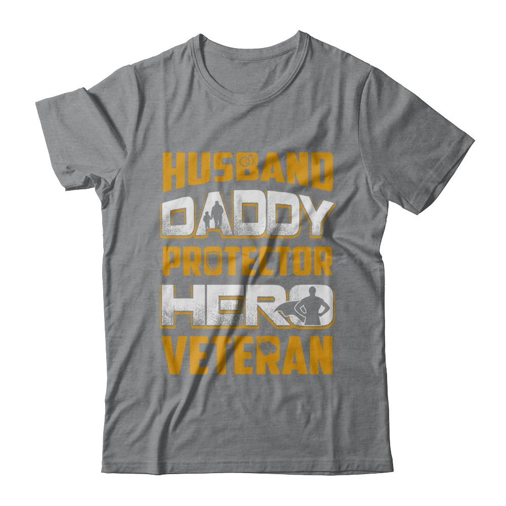 Husband Daddy Protector Hero Veteran-T-Shirt & Hoodie-Classic T-Shirt-Sport Grey