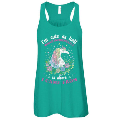I'm Cute As Hell Which Incidentally Is Where I Came From-T-Shirt & Tank Top-Women's Flowy Racerback Tank-Kelly