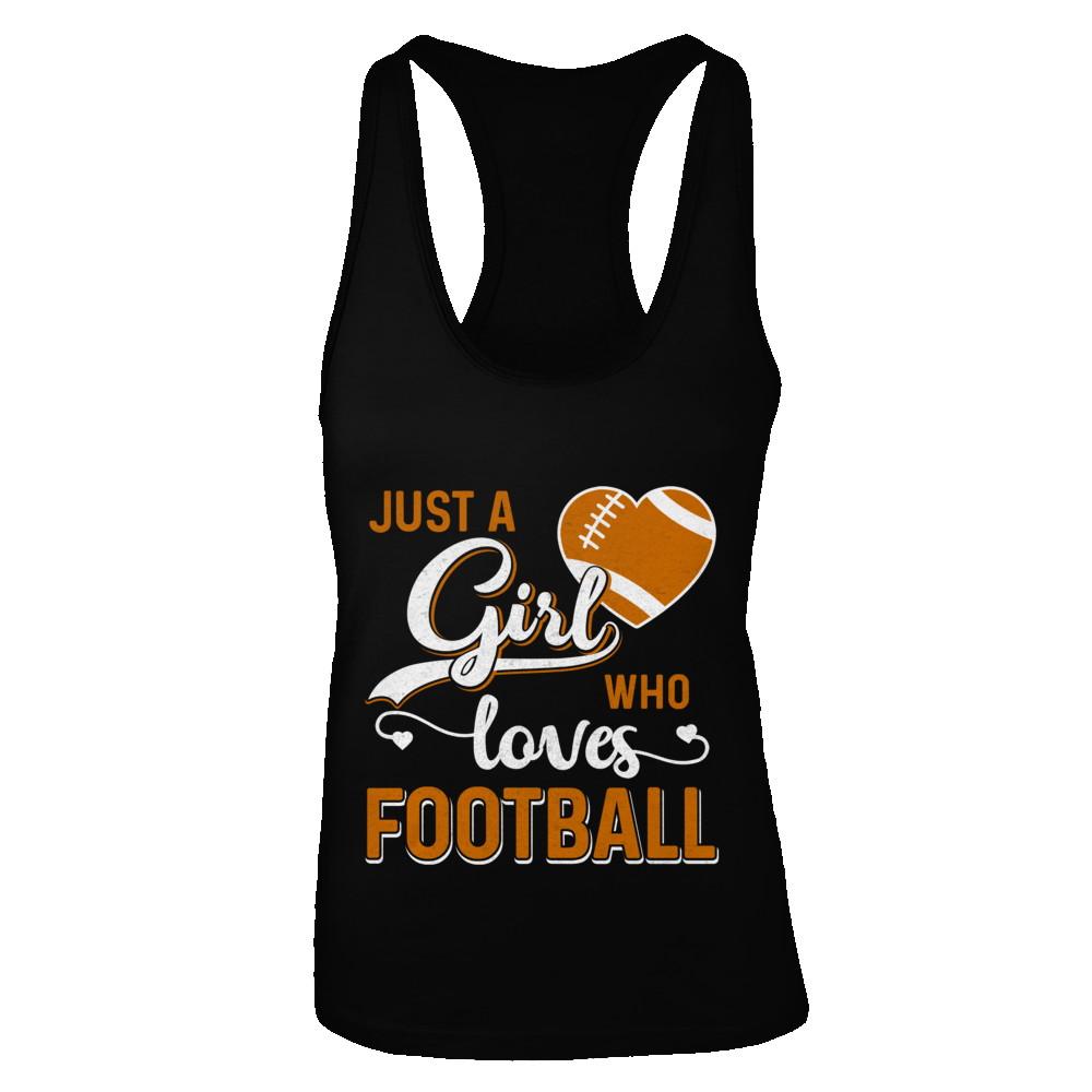 Just A Girl Who Loves Football