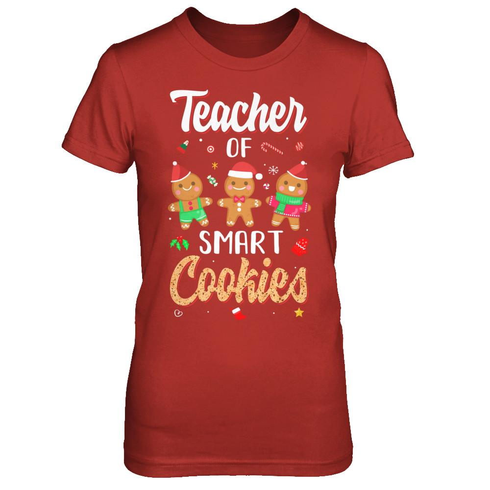Cute Teacher Of Smart Cookies Merry Xmas Christmas-T-Shirt & Sweatshirt-Women's T-Shirt-Red
