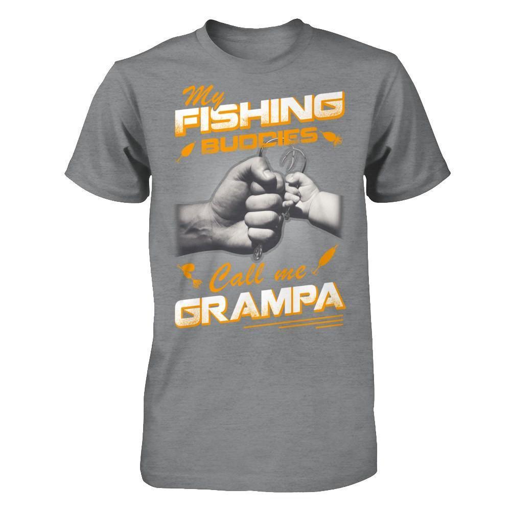 My Fishing Buddies Call Me Grampa-T-Shirt & Hoodie-Classic T-Shirt-Sport Grey